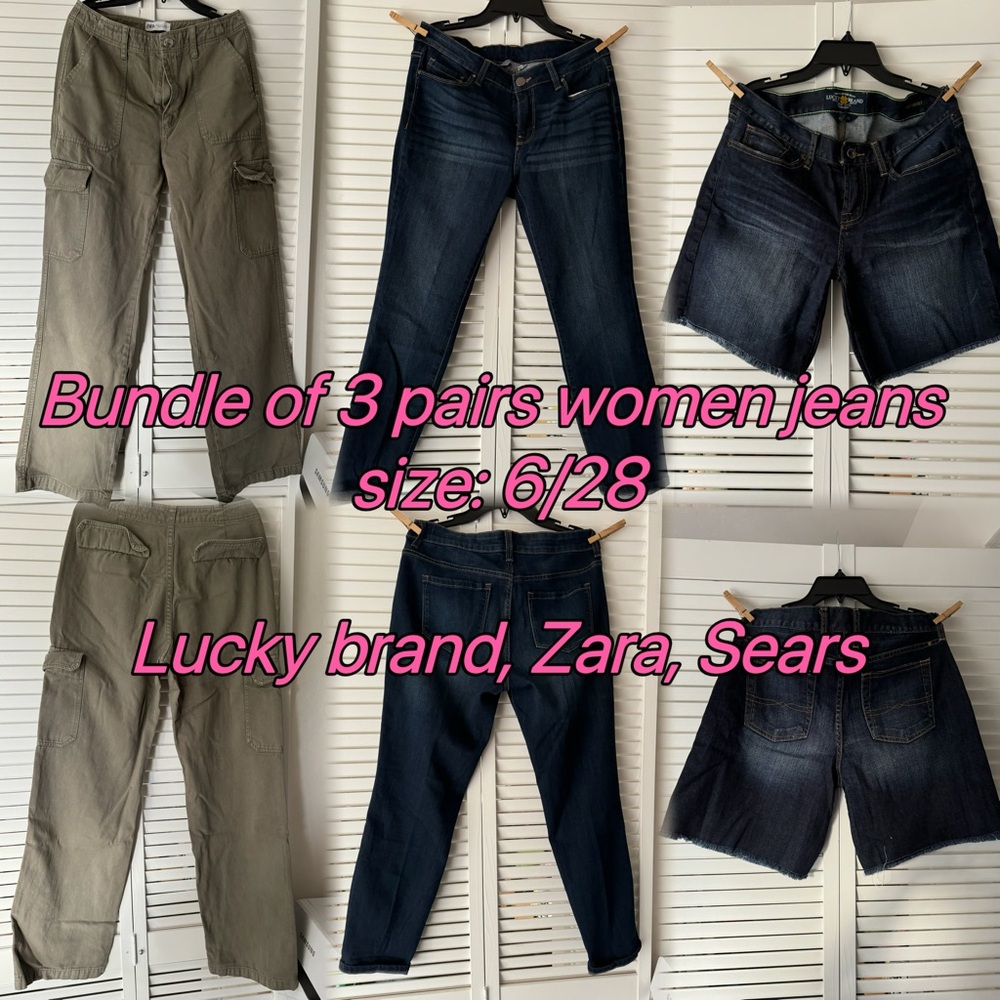 Bundle of 3 pairs women jeans 
size: 6/28

Lucky brand, Zara, Sears